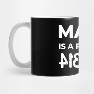 Math Is A Piece Of Pie, Pi Day Mug